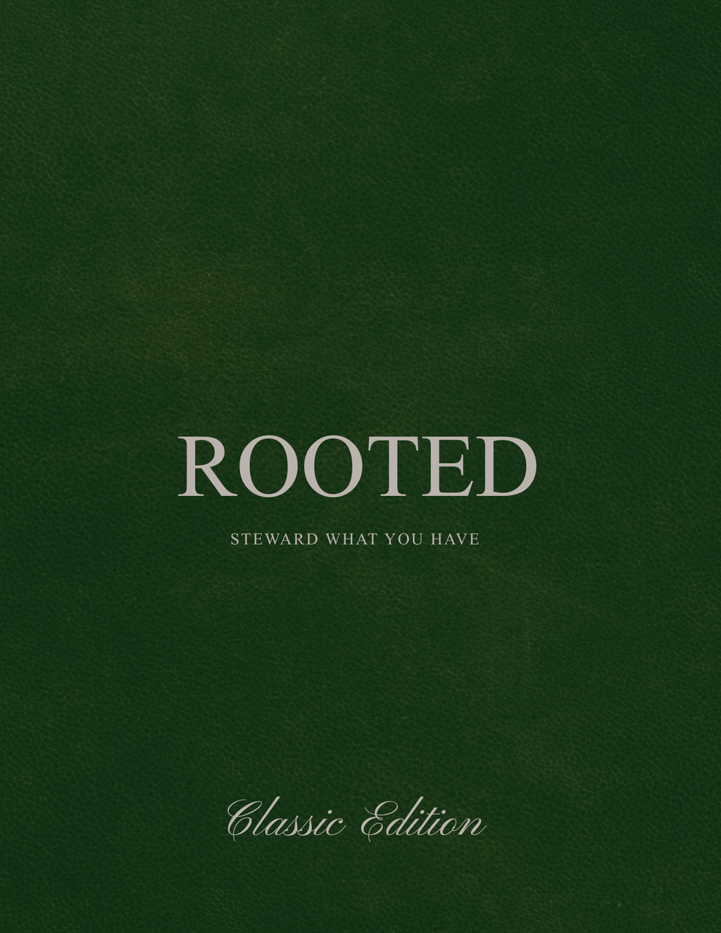 Rooted Classic Edition — Spiral Bound