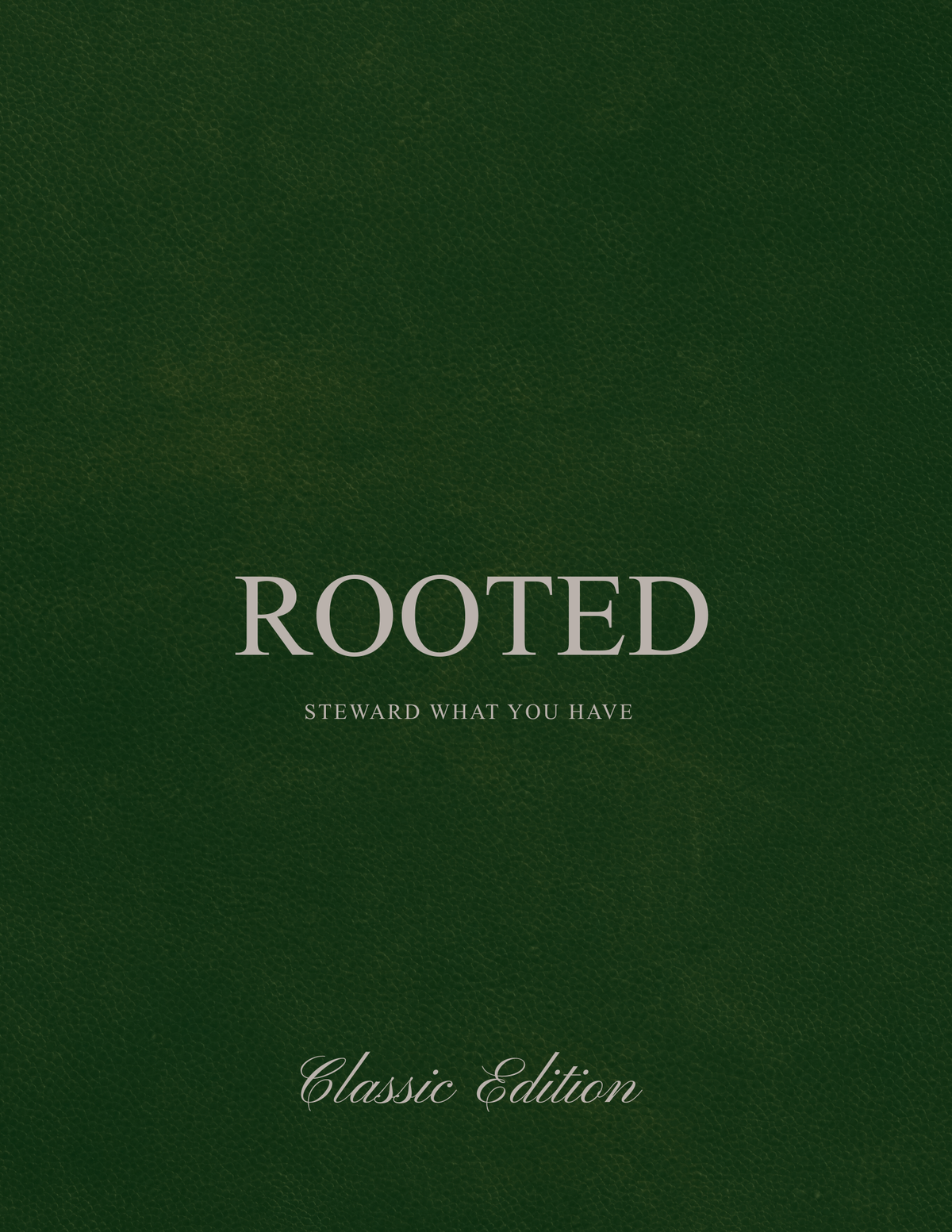 Rooted Classic Edition — Spiral Bound