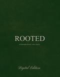 Rooted Digital Edition